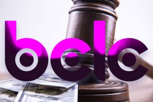 BCLC Unveils What Led to CA$700,000 Penalty